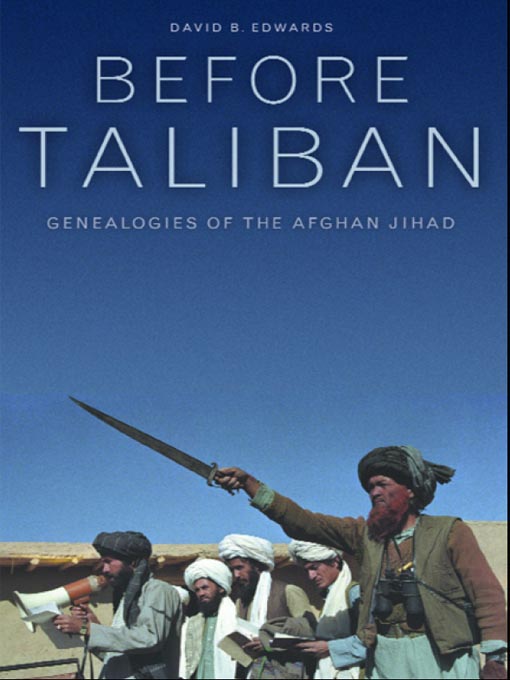Title details for Before Taliban by David B. Edwards - Available